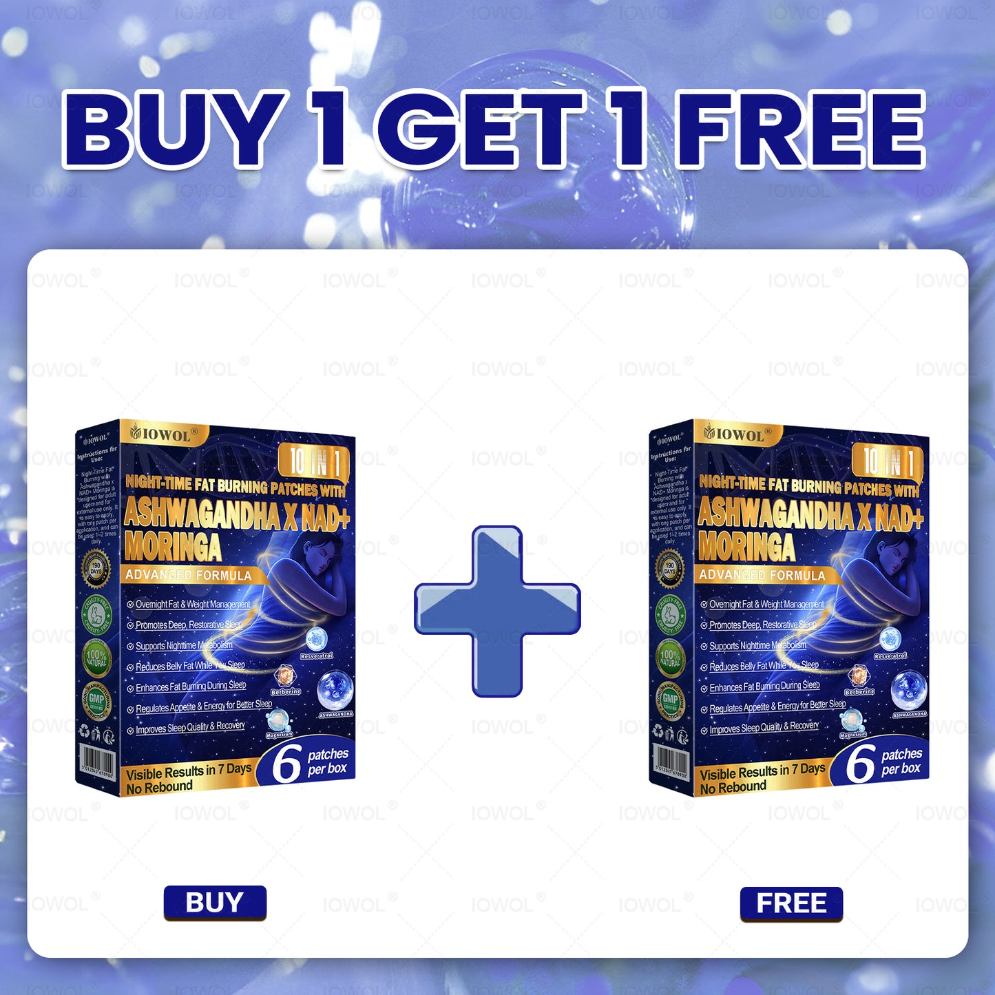 IOWOL ® NIGHT-TIME FAT BURNING PATCHES! ZERO PILLS & ZERO WASTE & ZERO STRUGGLE & 50% OFF SPECIAL! 100% RESULTS. BURN FAT WHILE YOU SLEEP FOR HALF THE PRICE!